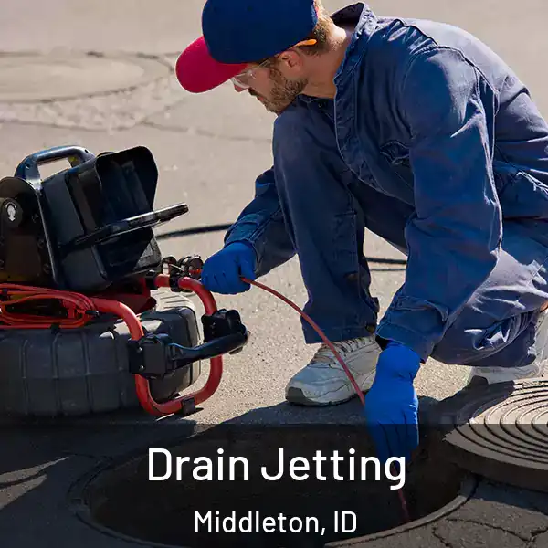  Drain Jetting Middleton, ID