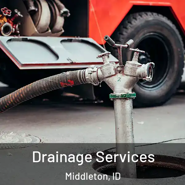  Drainage Services Middleton, ID