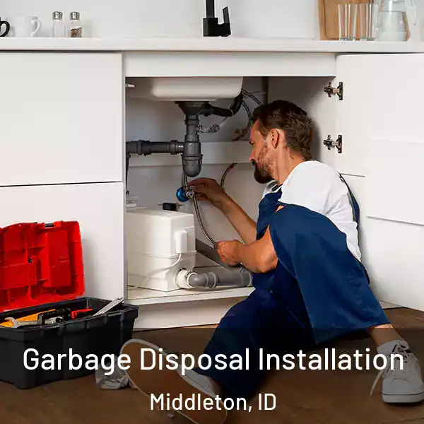  Garbage Disposal Installation Middleton, ID
