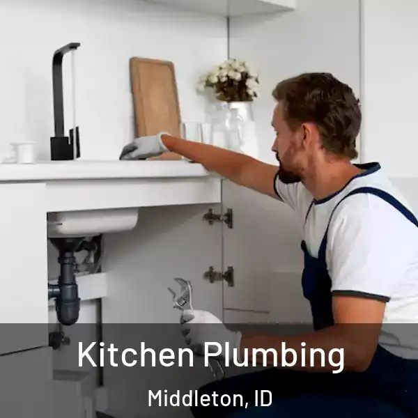  Kitchen Plumbing Middleton, ID