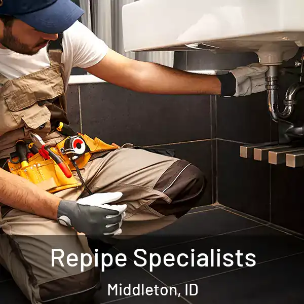  Repipe Specialists Middleton, ID