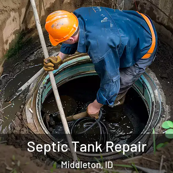  Septic Tank Repair Middleton, ID