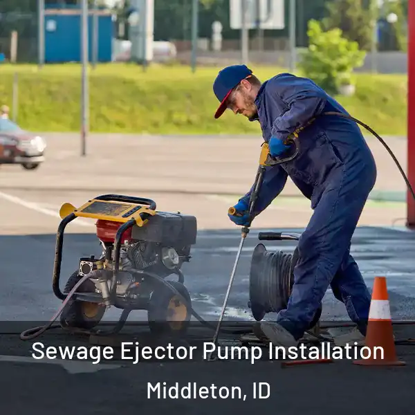  Sewage Ejector Pump Installation Middleton, ID