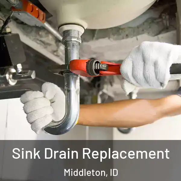  Sink Drain Replacement Middleton, ID