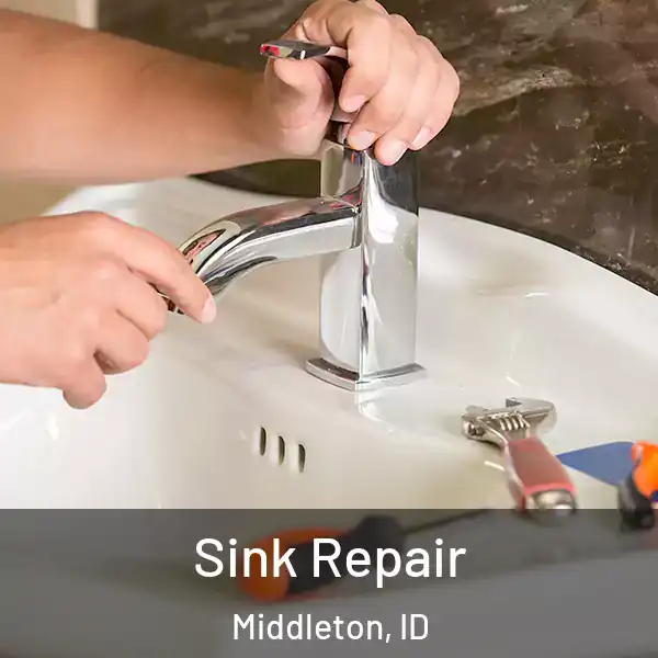  Sink Repair Middleton, ID