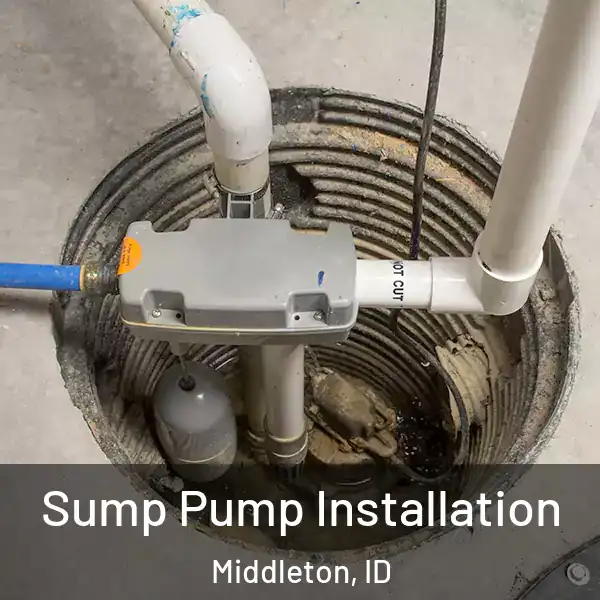  Sump Pump Installation Middleton, ID