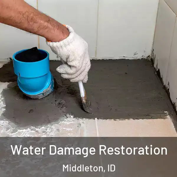  Water Damage Restoration Middleton, ID